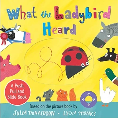 Imagen de What The Ladybird Heard: A Push Pull And Slide Board Book