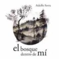 Imagen de Bosque dentro de mi, El (A La Orilla Viento (especiales))