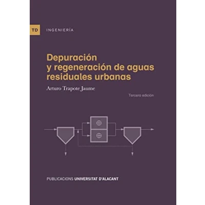 Imagen de Depuración y regeneración de aguas residuales urbanas (Textos docentes)