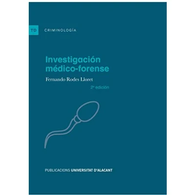 Imagen de Investigación médico forense (2ª Edición) (Textos docentes)