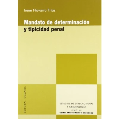Imagen de Mandato De Determinacion Y Tipicidad Penal