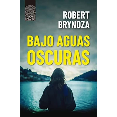 Imagen de Bajo Aguas Oscuras (PRINCIPAL NOIR)