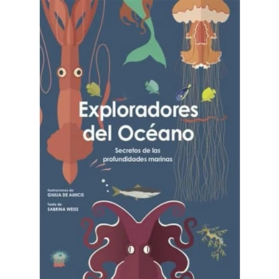 Imagen de EXPLORADORES DEL OCEANO (VVKIDS) (VVKIDS LIBROS PARA SABER MÁS) 9788468258812