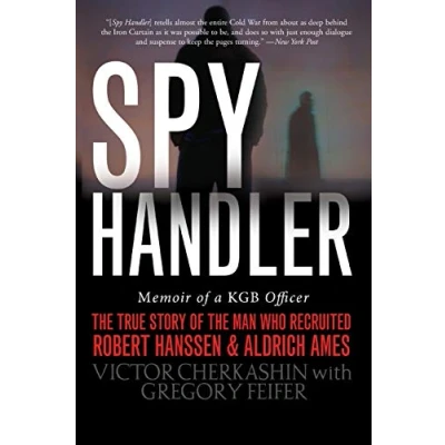 Imagen de Spy Handler: Memoir Of A Kgb Officer: The True Story Man Who Re