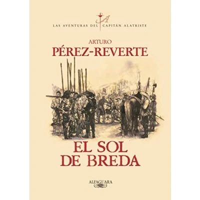 Imagen de El sol de Breda (Las aventuras del capitán Alatriste 3) (Clásicos modernos)