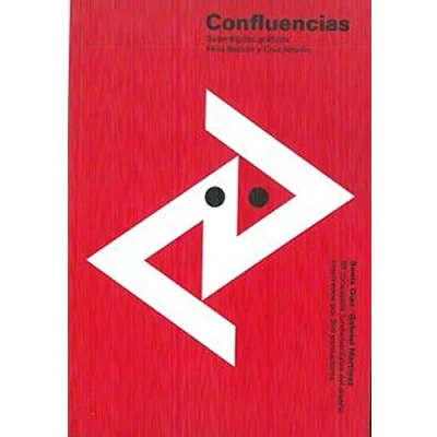 Imagen de Confluencias: Supersignos gráficos. Félix Beltrán y Cruz Novillo (SIN COLECCION)