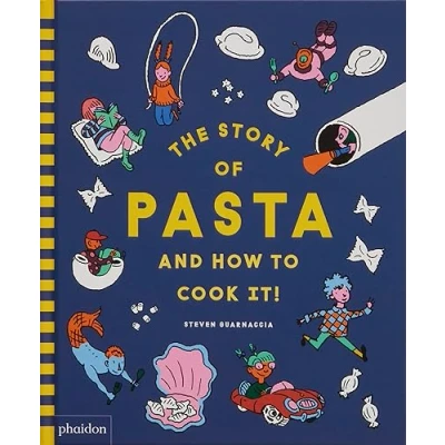 Imagen de The Story Of Pasta How To Cook It!