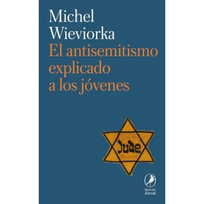 Imagen de El antisemitismo explicado a los jóvenes (ZORZAL)