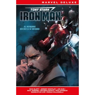 Imagen de Tony Stark: Iron Man 1. El hombre hecho a sí mismo (MARVEL DELUXE)