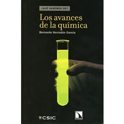 Imagen de LOS AVANCES DE LA QUIMICA (QUE SABEMOS DE?)
