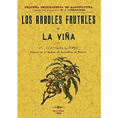 Imagen de Los Arboles Frutales y La Viña (SIN COLECCION)