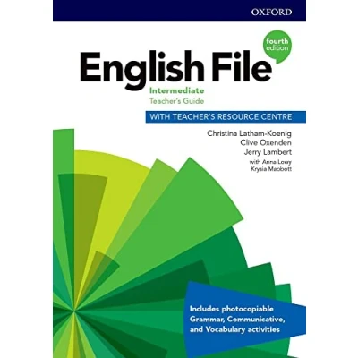 Imagen de English File Intermediate Teacher&#039;s Guide with Resource Centre (English Fourth Edition)