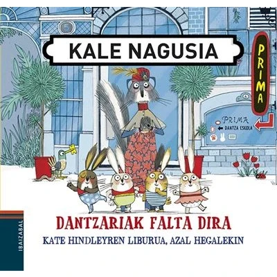 Imagen de Dantzariak Falta Dira (kale Nagusia 2)
