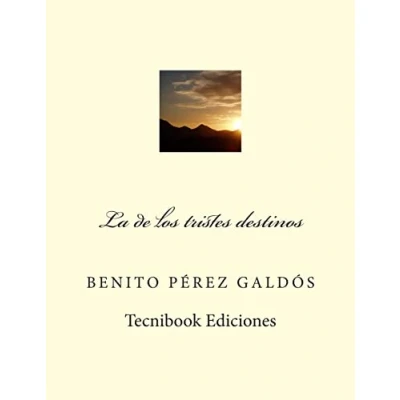Imagen de La de los tristes destinos