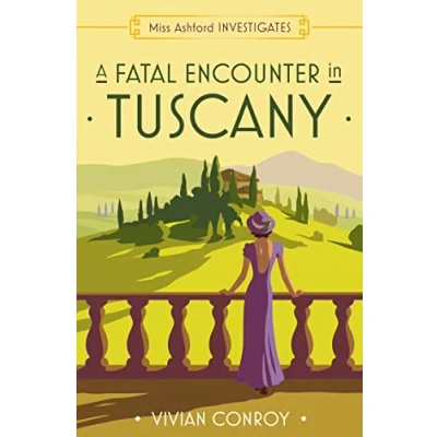 Imagen de A Fatal Encounter In Tuscany