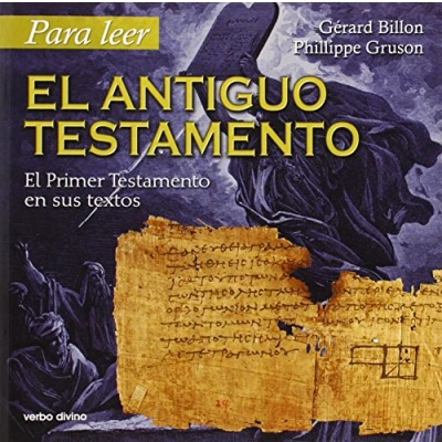 Imagen de para Leer El Antiguo Testamento (Nueva E: Primer en sus textos (Para leer, vivir, comprender)