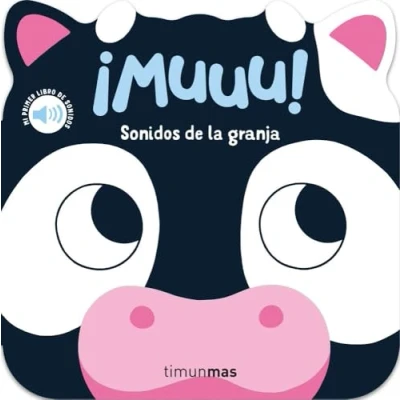 Imagen de ¡muuu! Sonidos De La Granja. Mi Primer Libro