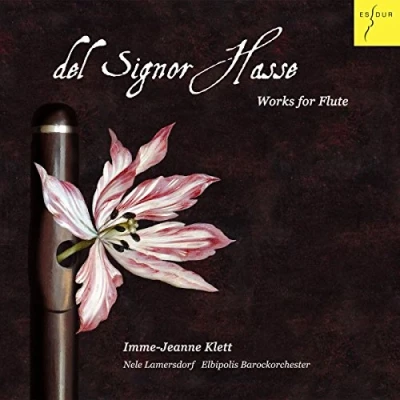 Imagen de Del Signor Hasse Works for Flute by Johann Adolf &amp; Robert Valentine