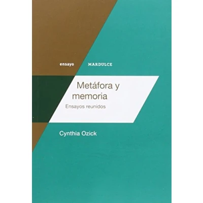 Imagen de Metáfora Y Memoria: Ensayos reunidos