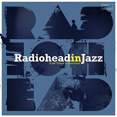 Imagen de Radiohead In Jazz [Vinilo]