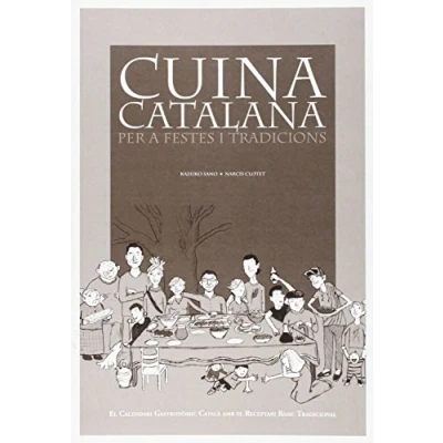 Imagen de Cuina catalana per a festes i tradicions : el calendari gastronòmic català amb receptari bàsic tradicional