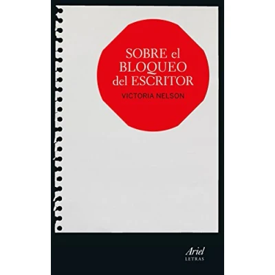 Imagen de Sobre el bloqueo del escritor (Ariel Letras)