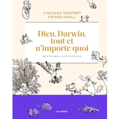 Imagen de Dieu Darwin Tout Et Nimporte Quoi Histoires Naturelles (ebook)