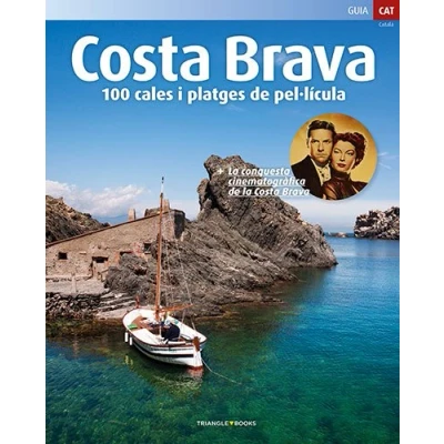 Imagen de Costa Brava, 100 Cales i platges de pel·licula: pel·licula (Sèrie 3)