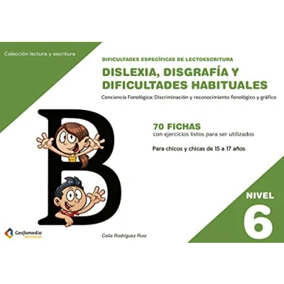Imagen de dificultades específicas de lectoescritura: dislexia, disgrafía y habituales: NIVEL 6. Conciencia Fonológica: discriminación ... gráfico III: 21 (Lectura Escritura)