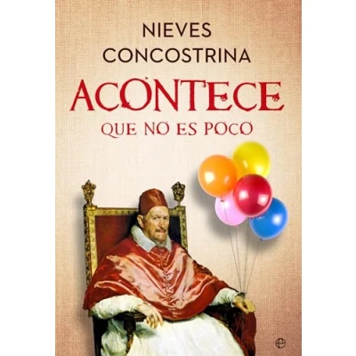 Imagen de Acontece que no es poco (HISTORIA)