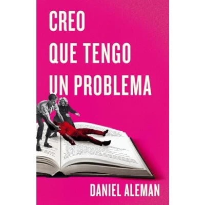 Imagen de Creo que tengo un problema (THRILLER Y MISTERIO)