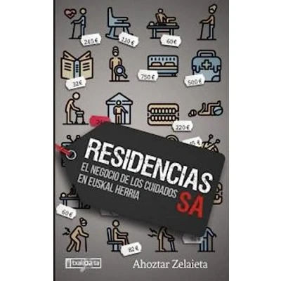 Imagen de Residencias SA: El negocio de los cuidados en Euskal Herria (ORREAGA)