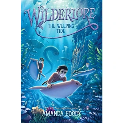 Imagen de The Weeping Tide (wilderlore #2)