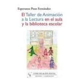 Imagen de El Taller De Animacion A La Lectura En Aula Y Biblioteca Es Cola