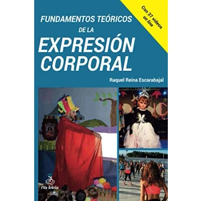 Imagen de FUNDAMENTOS TEÓRICOS DE LA EXPRESIÓN CORPORAL (SIN COLECCION)