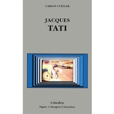 Imagen de Jacques Tati (Signo e imagen Signo imagen. Cineastas)