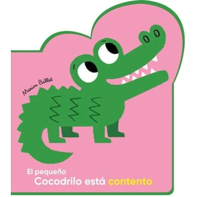 Imagen de El pequeño Cocodrilo está contento (Mis Primeros Libros de Cartón)
