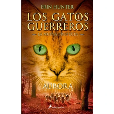 Imagen de AURORA (S) (Gatos: La nueva profecía III): .: 3 (Colección Salamandra Juvenil)