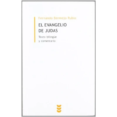 Imagen de Evangelio de Judas, El: Texto bilingüe y comentario: 19 (Biblioteca estudios biblicos minor)