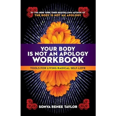 Imagen de Your Body Is Not an Apology Workbook: Tools for Living Radical Self Love