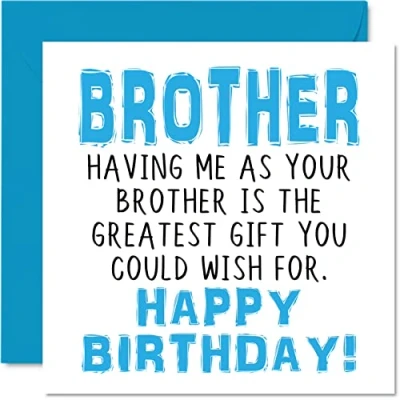 Imagen de Divertidas tarjetas de cumpleaños para hermano Having Me As Your Brother Greatest Gift Wish Tarjeta feliz hermanastro, regalos bromas, felicitación