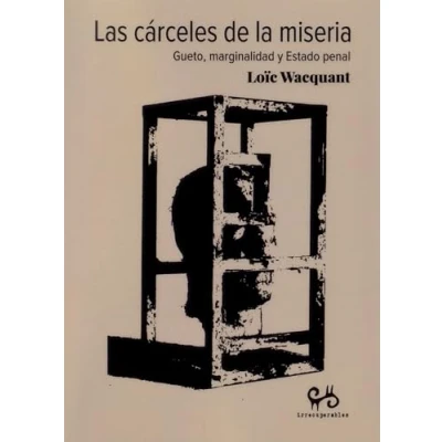 Imagen de Las cárceles de la miseria