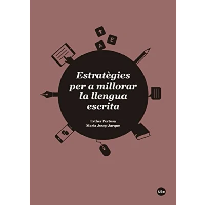Imagen de Estratègies Per A Millorar La Llengua Escrita (BIBLIOTECA UNIVERSITÀRIA)