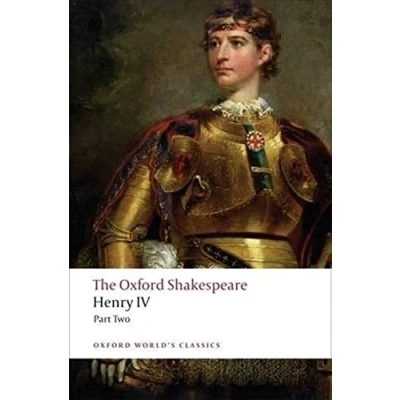 Imagen de The Oxford Shakespeare: Henry IV, Part 2 (Oxford World’s Classics)