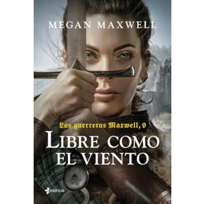 Imagen de Las guerreras Maxwell, 9. Libre como el viento
