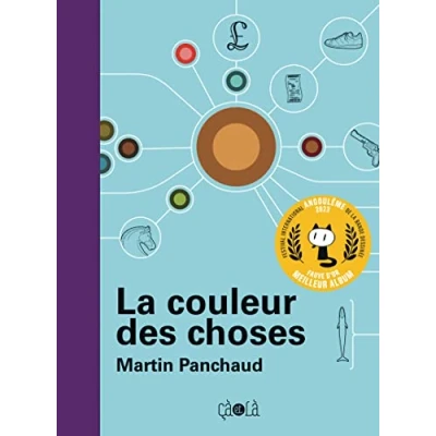 Imagen de La Couleur Des Choses (grand Prix De Critique Acbd 2023; Fauve Dor