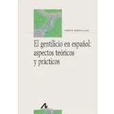 Imagen de El Gentilicio En Español: Aspectos Teoricos Y Practicos