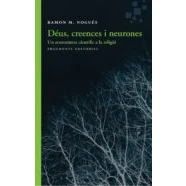Imagen de Déus, creences i neurones: Un acostament científic a la religió (Assaig)