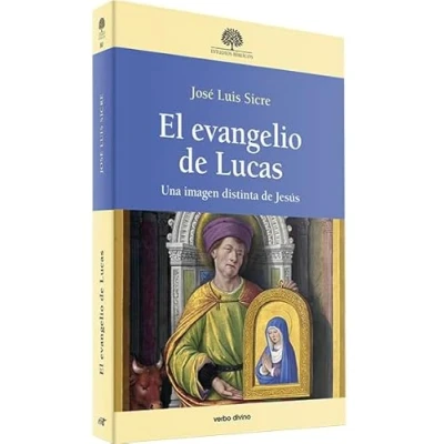 Imagen de El evangelio de Lucas. Una imagen distinta Jesús (Estudios Bíblicos)
