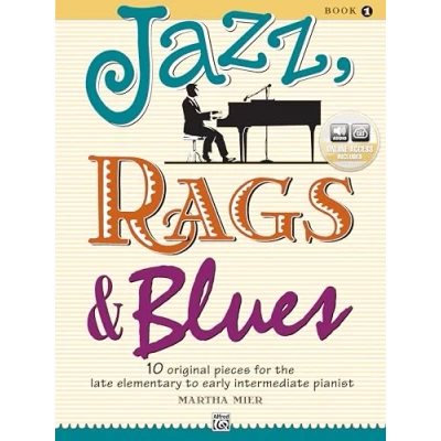 Imagen de Jazz, Rags &amp; Blues, Bk 1: 10 Original Pieces for the Late Elementary to Early Intermediate Pianist: ... Online Audio (Alfred&#039;s Basic Piano Library)